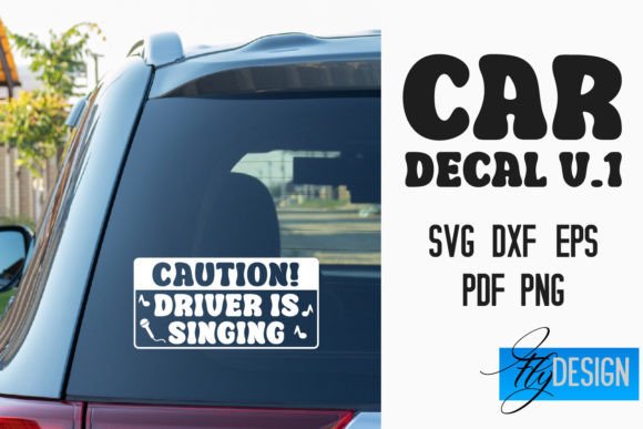 Download Car Decal | Car Decals SVG | Quotes V.1 - Decal Collection